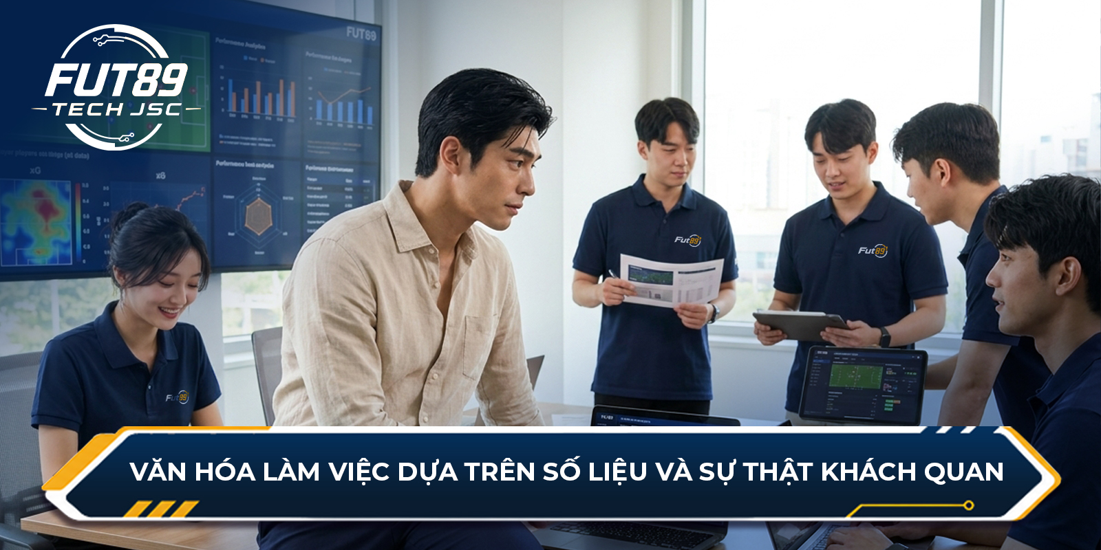 Văn hóa làm việc dựa trên số liệu và sự thật khách quan